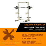 Installation Service For : FPR-ML02-BL-BE-60